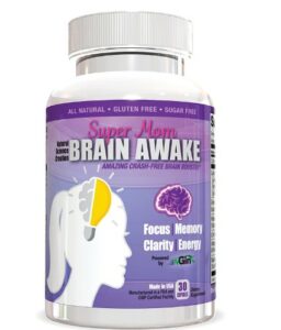 What's the best brain booster for women?- Super Mom Brain Awake Natural Energy Pills For Women - Brain Booster Supplement For Focus, Memory, Clarity, Energy (Nootropics Brain Support Supplement & Focus Supplement - 30 Day Supply)